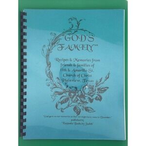 God's Family Church of Christ Plainview TX Cookbook Recipes & Memories